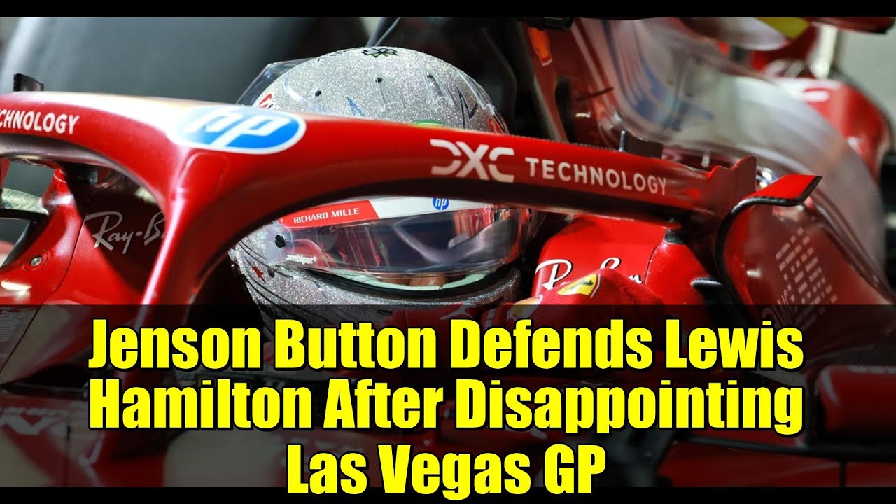 Jenson Button Defends Lewis Hamilton After Disappointing Las Vegas GP