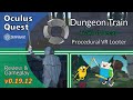 Dungeon Train Oculus Quest VR Dungeon Crawler Train of Decay SideQuest Review Gameplay