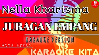 Download lagu Juragan Empang - Nella Kharisma - Koplo  Karaoke Tanpa Vocal  mp3