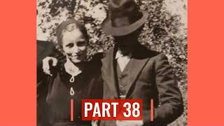 Part 38 Bonnie Parker's Life Story Lover Poet Outlaw Bonnie & Clyde