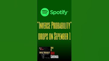 "Inverse Probability"- Beating the algorithm with the new single, out Sept 1