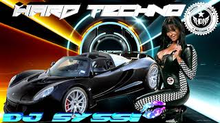 Dj Syssi Hard Techno Megamix 2019 Vol.5