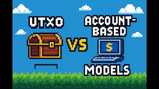 Blockchain Ledger Models UTXO vs Account