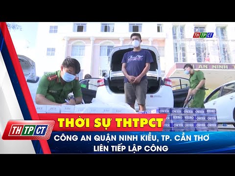 Công An Ninh Kiều - Công an quận Ninh Kiều, TP. Cần Thơ liên tiếp lập công | Cần Thơ TV