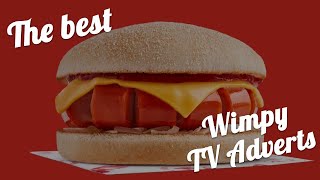 The best Wimpy TV adverts compilation
