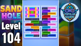 Sand Hole: Block Sort Jam Level 104: Gameplay Solution
