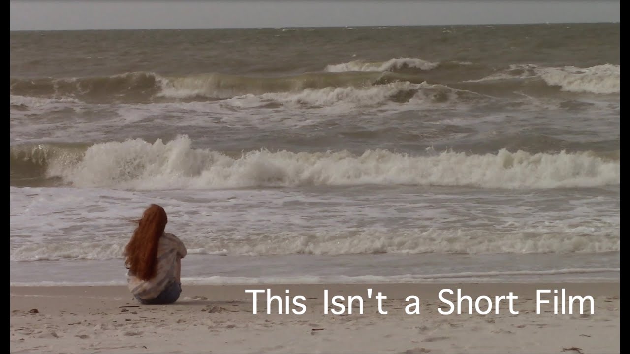 This Isn't a Short Film