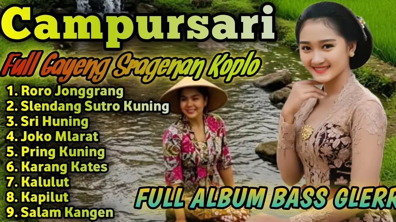 FULL GAYENG CAMPURSARI SRAGENAN || FULL ALBUM SRAGENAN CAMPURSARI KOPLO 