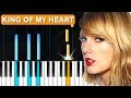 Taylor Swift - "King Of My Heart" Piano Tutorial - Chords - How To Play - Cover