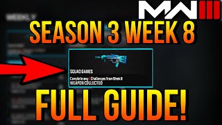 How To Complete ALL SEASON 3 WEEK 8 Challenges MW3 (Multiplayer)