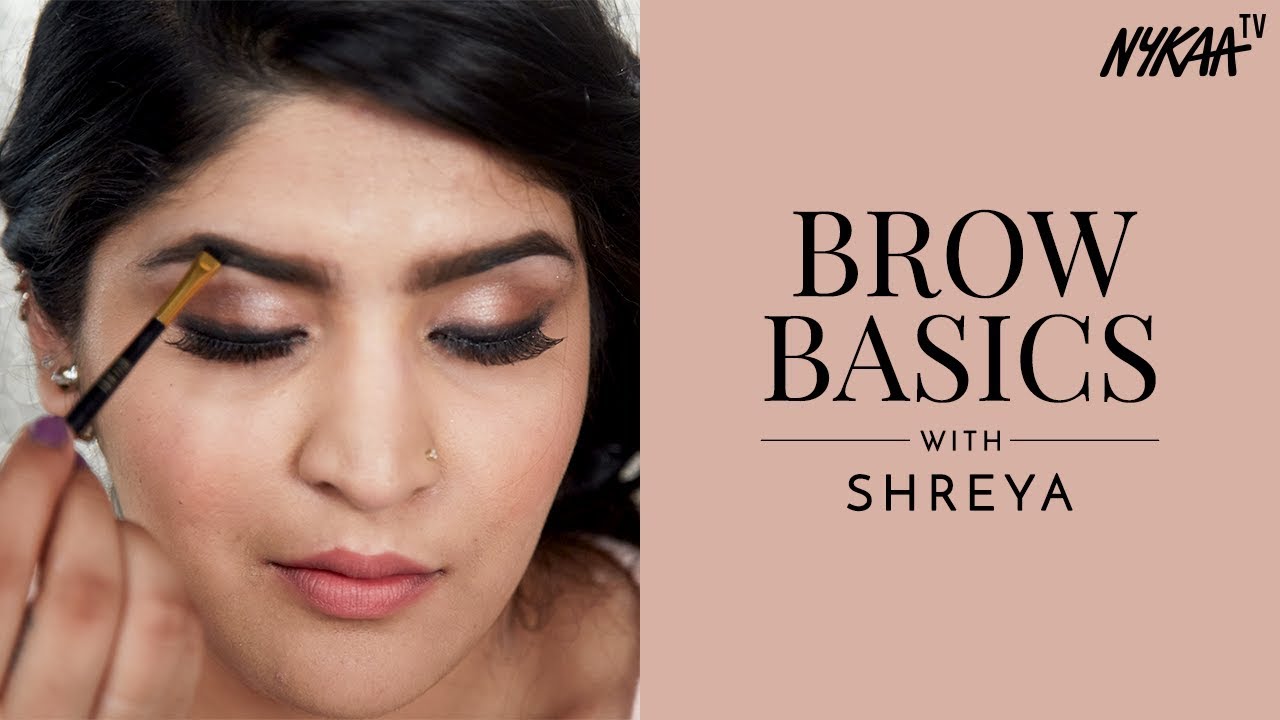 Quick And Easy Eyebrow Tutorial Ft. Shreya Jain Nykaa YouTube