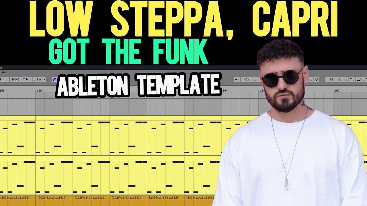 Remake of Low Steppa & Capri - Got The Funk [Ableton Template / Project]