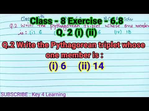 Class 8 Ex 6.2, Q.2 Write the Pythagorean triplet whose one member is 6 ...
