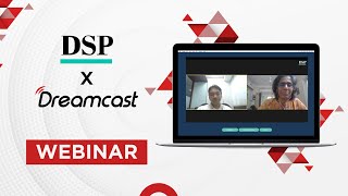 DSP X Dreamcast Webinar Platform