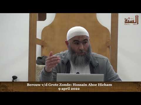 Berouw v/d Grote Zonde | Hossain Aboe Hicham | 9 april &rsquo;22