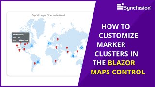 how to customize marker clusters in the blazor maps control