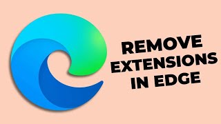 How to Remove Extension in Microsoft Edge