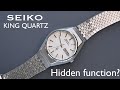 Seiko King Quartz Hidden Function