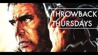Blade Runner (1982)// THROWBACK THURSDAYS