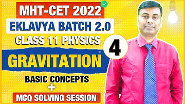 Eklavya batch 2.0 || Gravitation Most Important concepts & Application Base MCQ