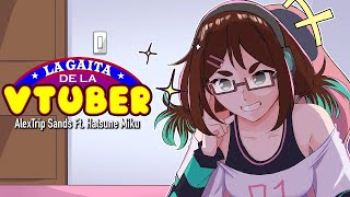 La Gaita de la VTuber