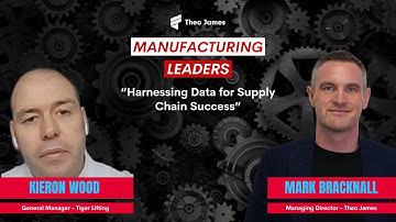 Kieron Wood: Harnessing Data for Supply Chain Success