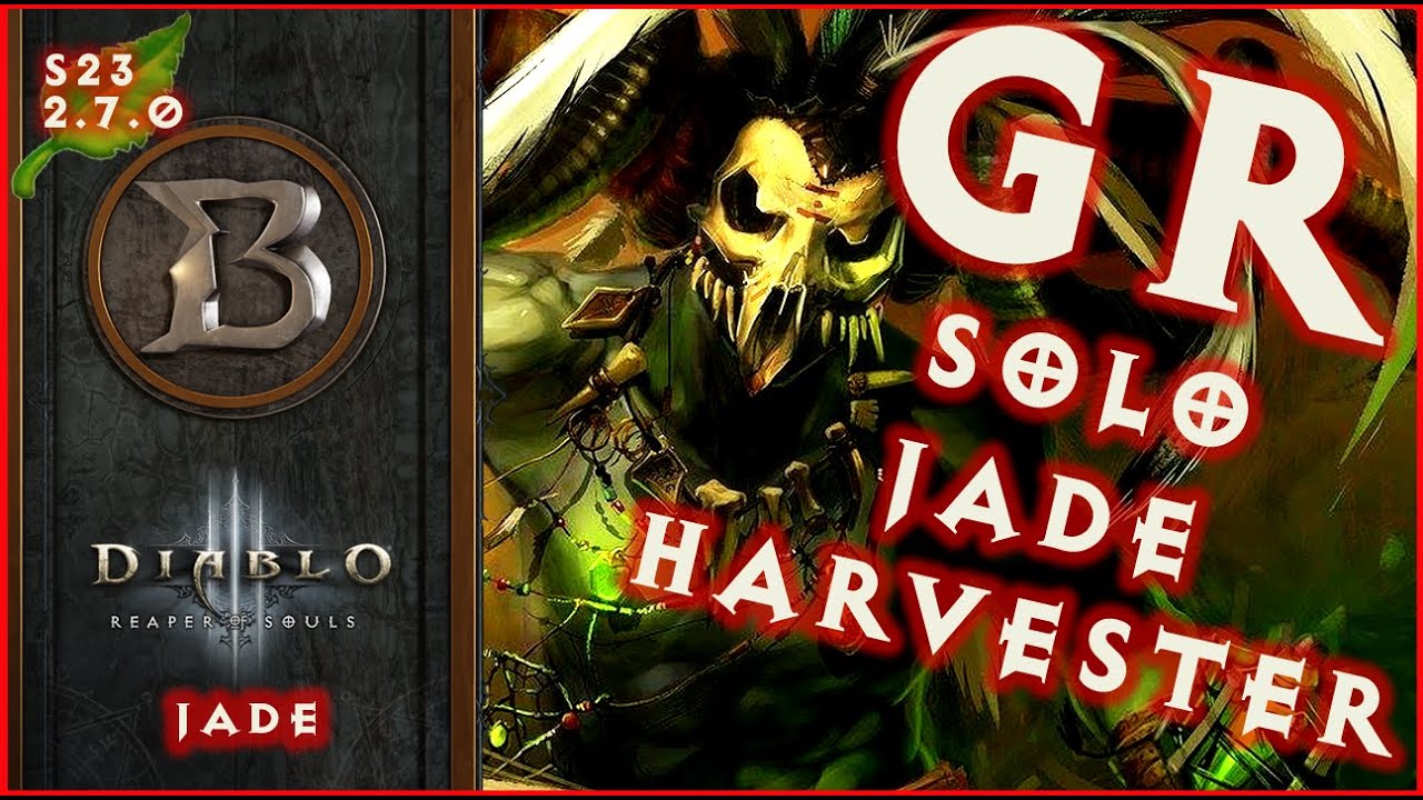 Witch Doctor Jade Harvester GR Solo Push Build 2.7.0 Diablo 3 Season 23
