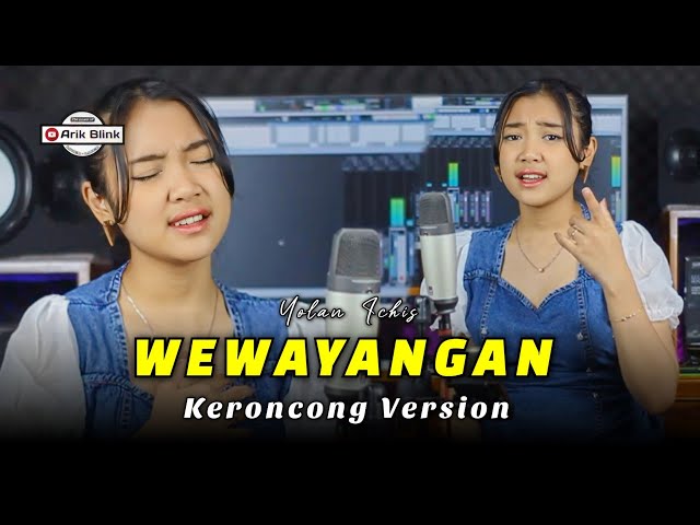 WEWAYANGAN - KERONCONG VERSION || COVER YOLAN ICHIS class=