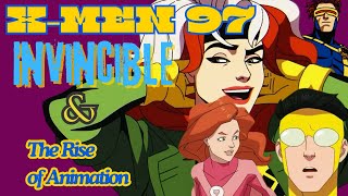 X-Men 97', Invincible, and the Rise of Animation (Video Essay)