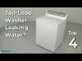 Top-Load Washer Leaking Water — Top-Load Washing Machine Troubleshooting