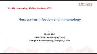 Herpesvirus infection and immunology