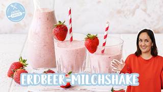 Erdbeer-Milchshake 🍓🥤| Erdbeer-Milchshake selber machen| Einfach Backen