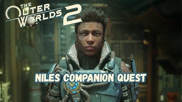 Outer Worlds 2 - Niles Companion Quest (Pressing Cares)
