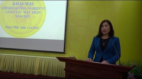 Thạch Thất bồi dưỡng nghiệp vụ công tác Mặt trận năm 2021