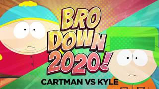 Bro Down 2020 Cartman Vs Kyle Compilation - South Park
