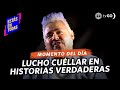 Estás en Todas: Lucho Cuéllar nos cuenta más de su vida en Historias Verdaderas (HOY)