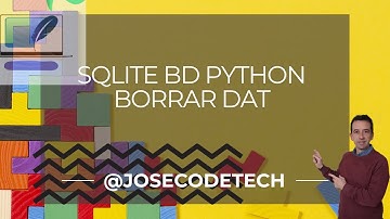 08 Borrar datos de tabla Sqlite con Python