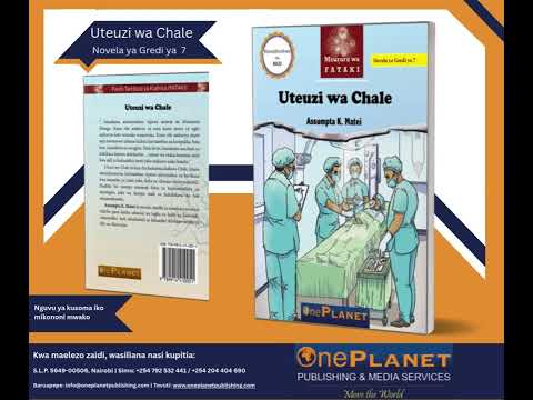 Uteuzi Wa Chale Na Assumpta K Matei Hadithi Kuhusu Kijana Aliyejikaza Kupita Kiasi
