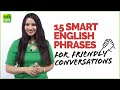 Smart English Phrases For Friendly Conversations | Advanced English Speaking Practice | Michelle