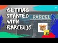 Getting Started With Parcel.JS: The JavaScript Bundler &amp; Compiler