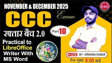 CCC NOVE DECE EXAM 2025 | PRACTICAL TO LIBREOFFICE WRITER  | CCC LIVE CLASS | @UKstudygroup6
