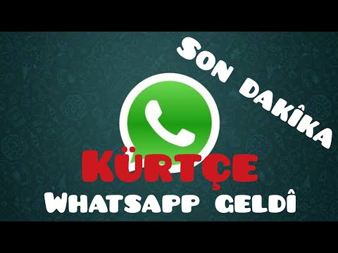 SON DAKİKA KÜRTÇE WHATSAPP GELDİ YENİ 2018