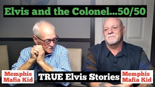 Elvis and the Colonel...50/50