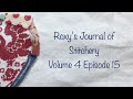 #roxysjournalofstitchery  Vol 4 Ep 15: prompt reveal