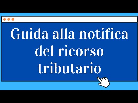 Guida alla notifica del Ricorso Tributario a mezzo PEC