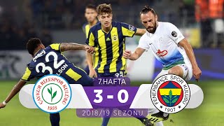 Çaykur Rizespor (3-0) Fenerbahçe | 7. Hafta - 2018/19