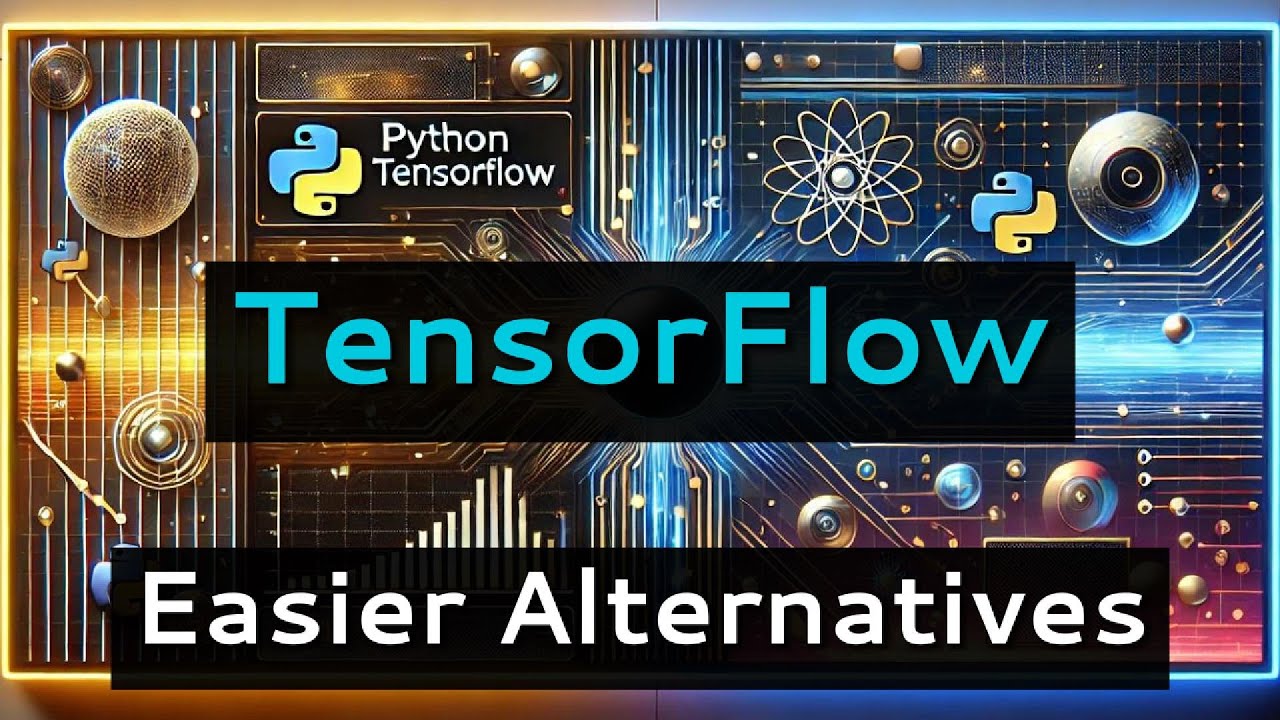 The Best TensorFlow Alternatives for Beginners - YouTube