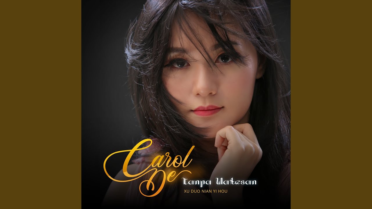 Tanpa Watesan (Xu Duo Nian Yi Hou)