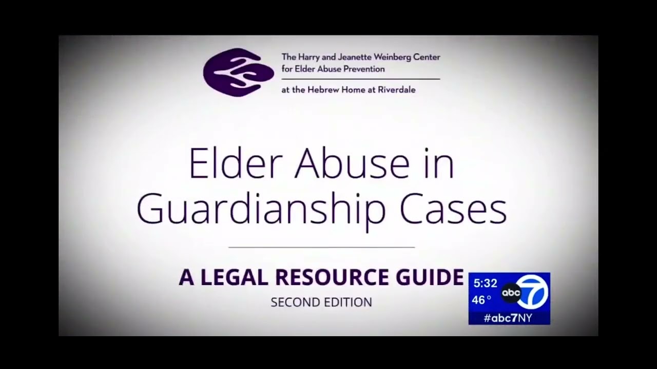 NYC ABCNews7 Guardianship Abuse by Kristin Thorne