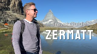 Zermatt Travel guide · Matterhorn Glacier paradise · Gornergrat · Riffelsee · Rothorn · Gorner Gorge